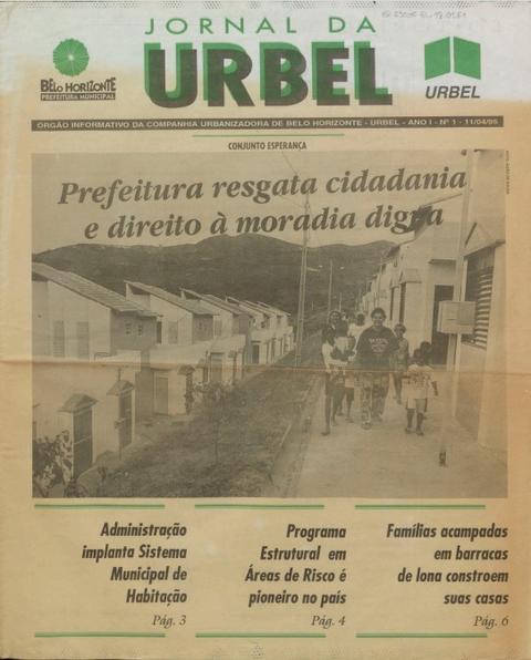 Jornal da Urbel: Prefeitura resgata cidadania e direito à moradia digna