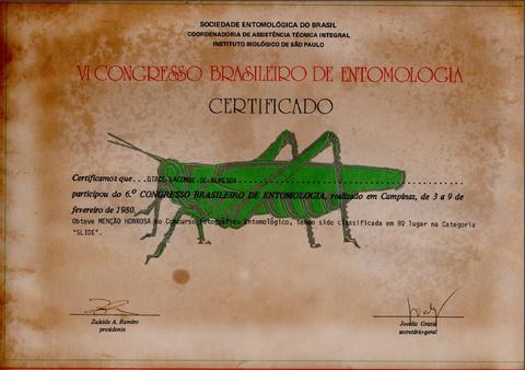 Certificado de menção honrosa no Concurso Fotográfico Entomológico do VI Congresso Brasileiro de ...